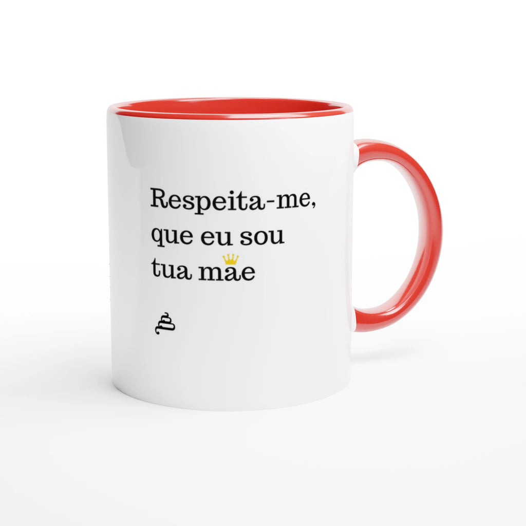 caneca branca com interior vermelho Respeita-me, que eu sou tua mãe presente dia da mãe