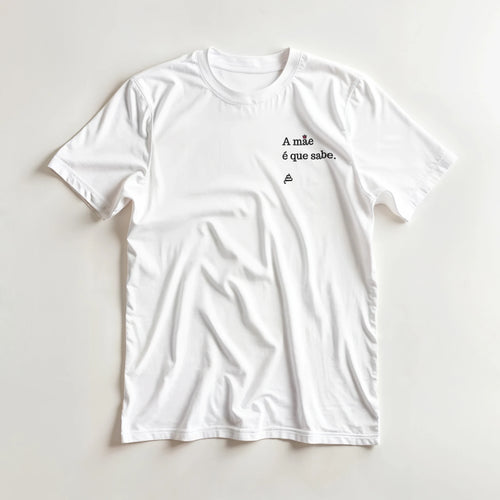 t-shirt branca bordado a mãe é que sabe presente dia da mãe