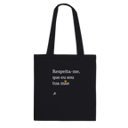 tote bag preta respeita me que eu sou tua mãe