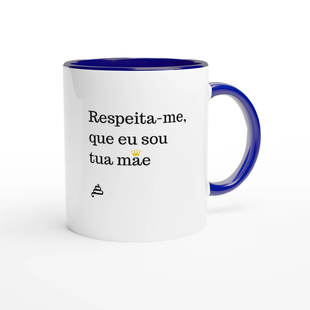 caneca branca com interior azul Respeita-me, que eu sou tua mãe presente dia da mãe