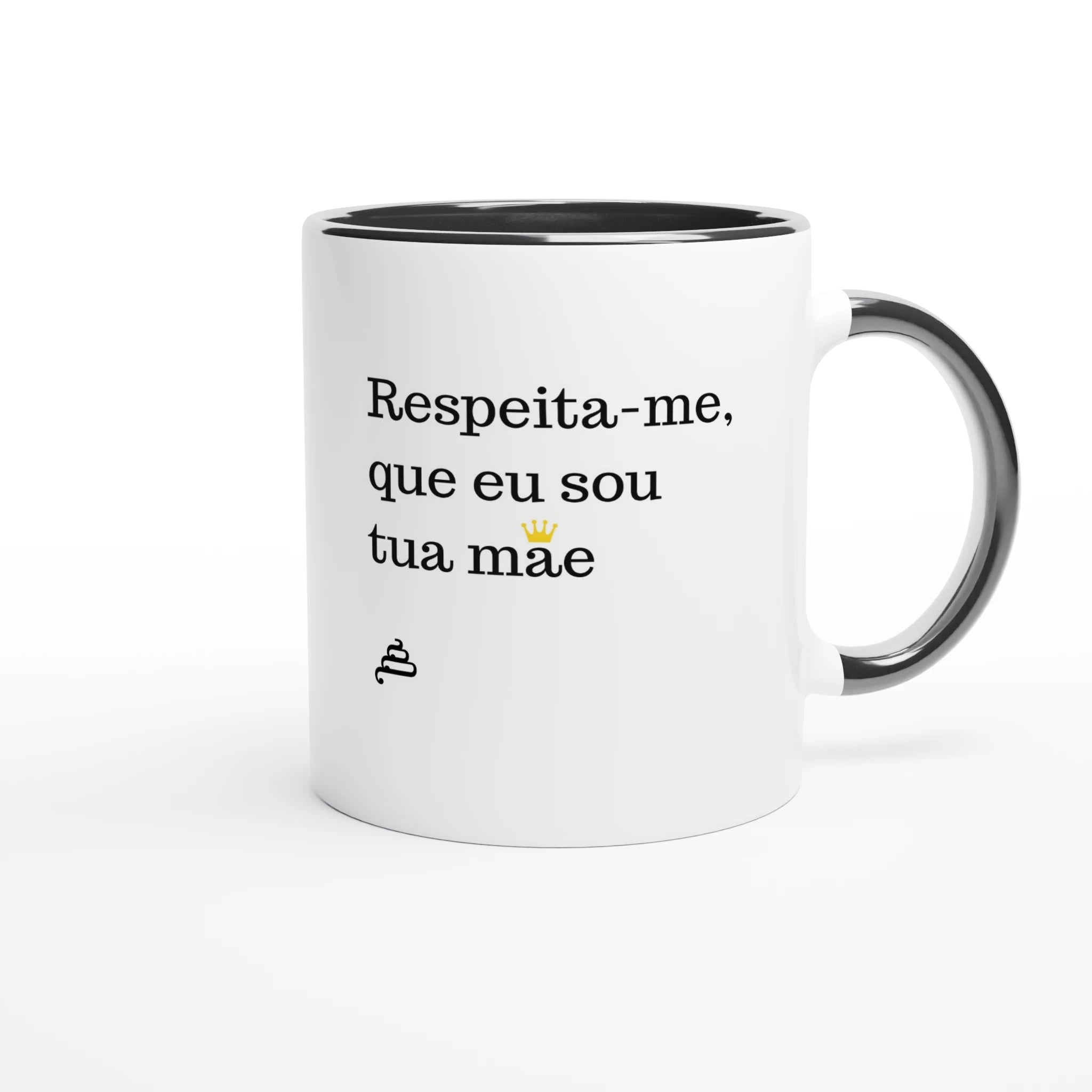 caneca branca com interior preto Respeita-me, que eu sou tua mãe presente original