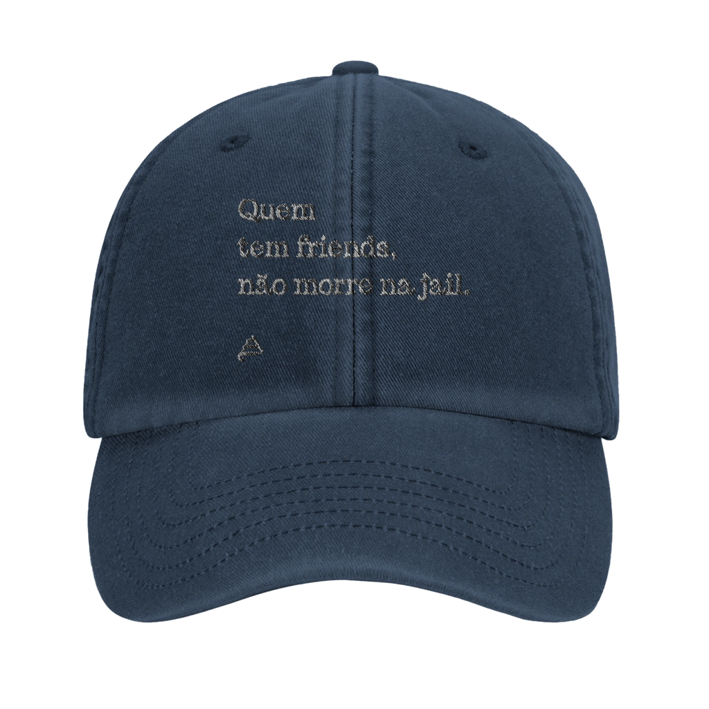 bone azul seco bordado Quem tem friends, não morre na jail poesia coco